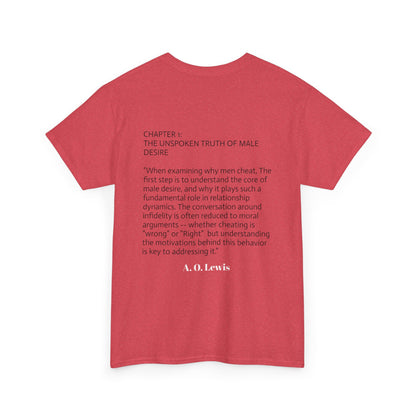 "Why Men Cheat" Unisex Tee..
