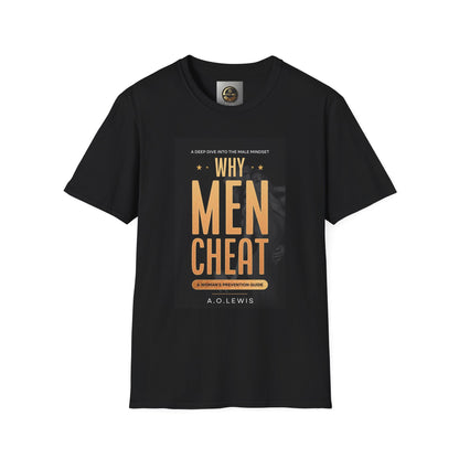Thought-Provoking Unisex T-Shirt: 'Why Men Cheat' Book Cover, Graphic Tee for Discussions, Casual Wear, Gift Ideas, Men's Apparel, Relationship Insights