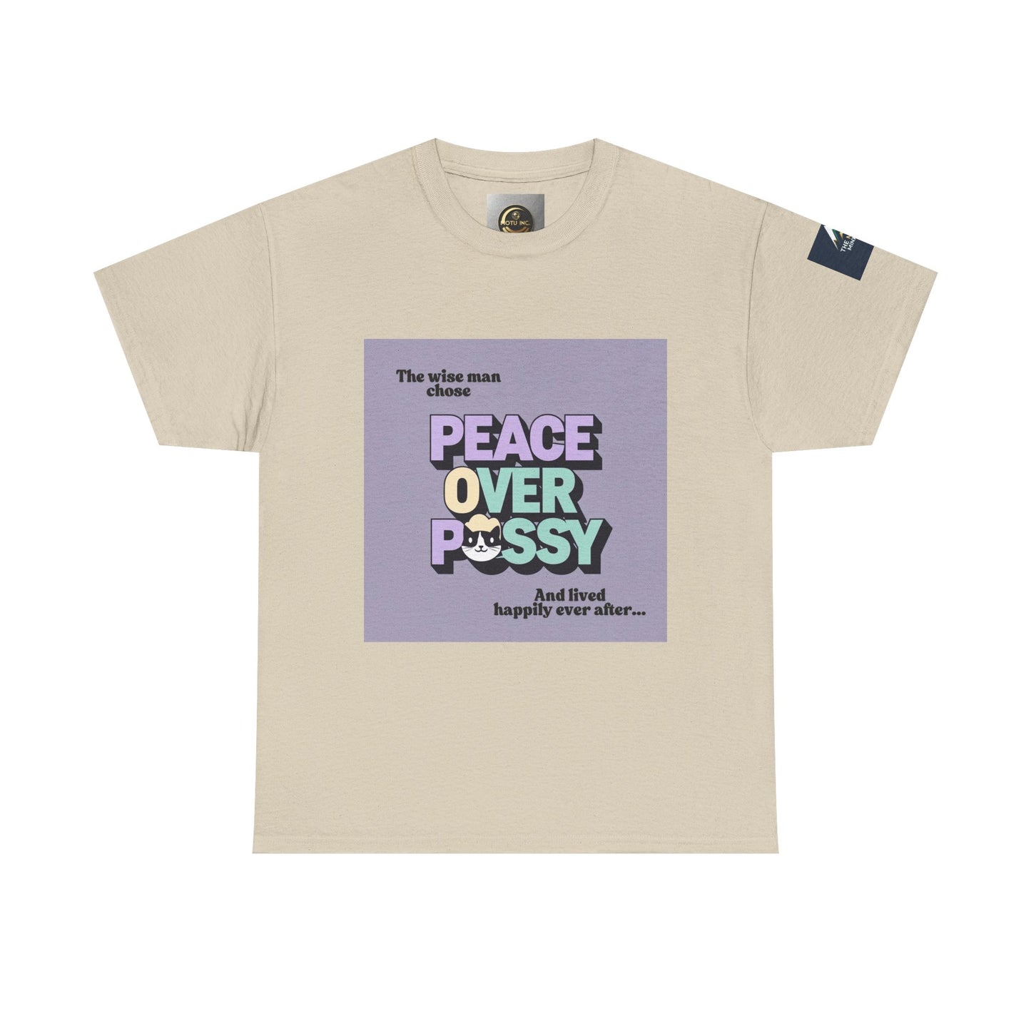 Graphic Tee - Wise Men Choose Peace Over P*ssy Statement Design
