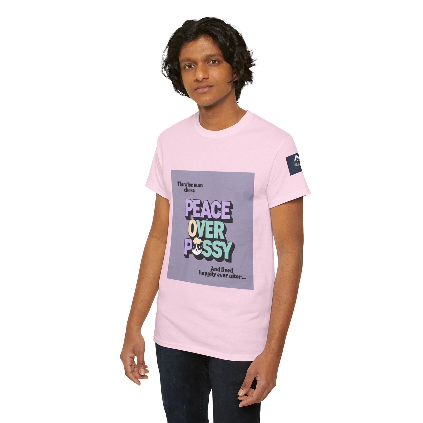 Graphic Tee - Wise Men Choose Peace Over P*ssy Statement Design